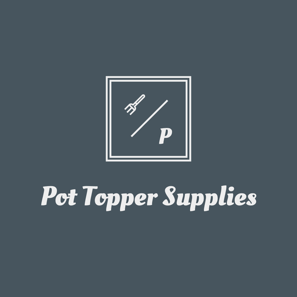 Pot Topper Supplies